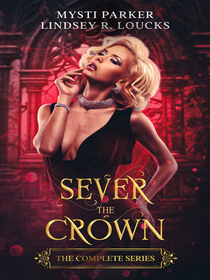 cover image of Sever the Crown